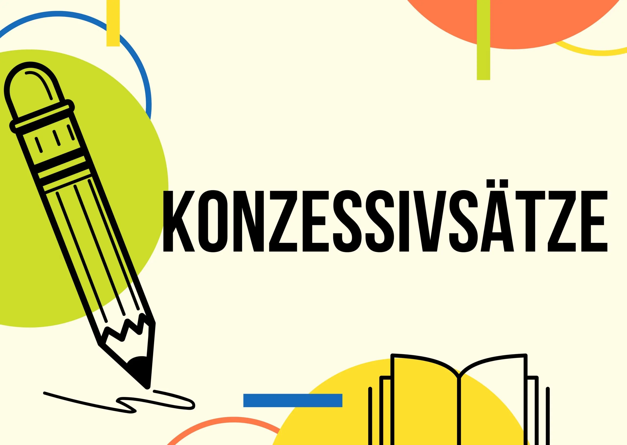 KONZESSIVSÄTZE 1-min